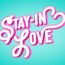 Stay-In Love November 15 2024